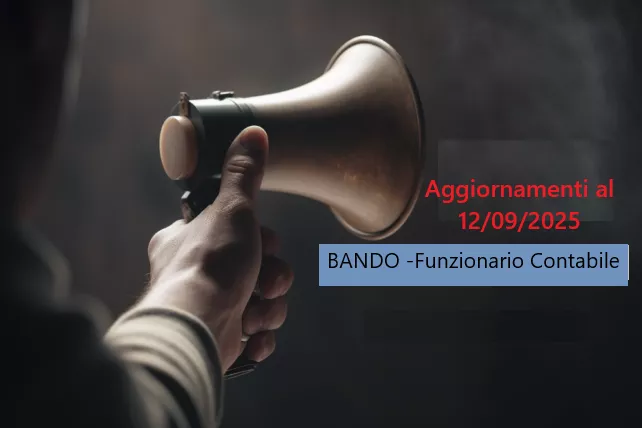Bando di concorso pubblico per soli esami per l’assunzione, a tempo indeterminato e parziale (18 ore settimanali), di n. 1 unità nel profilo professionale di Funzionario Contabile.